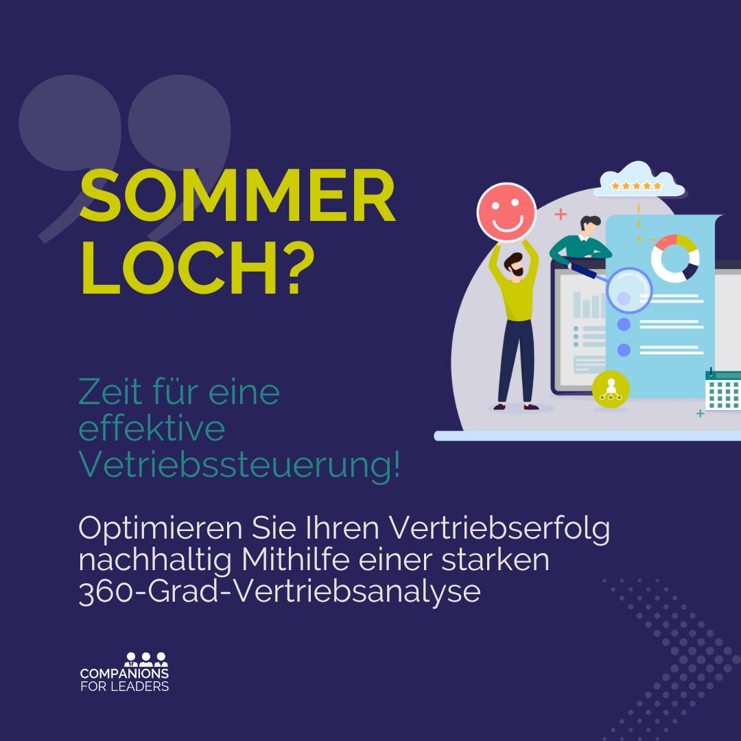 You are currently viewing Sommerloch? Zeit für eine effektive Vertriebssteuerung